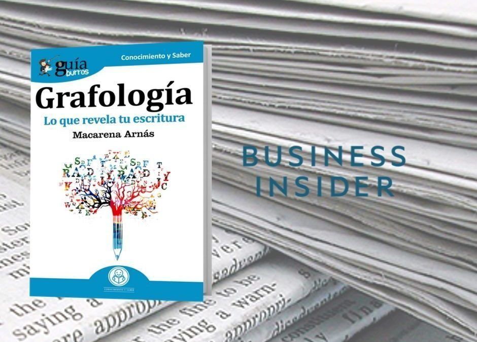 La revista Business Insider España ha hecho una reseña del «GuíaBurros: Grafología»