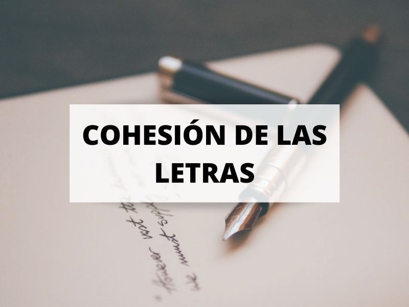 La importancia de la cohesión de las letras: Letras ligadas o desligadas