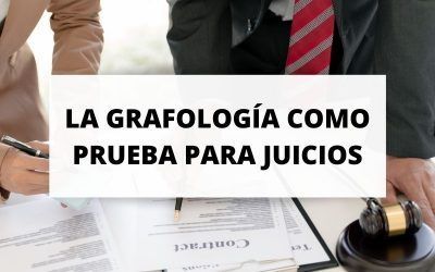 La grafología se puede utilizar como prueba si el juez lo admite